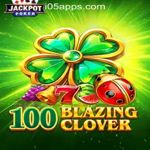 Discover the Thrill of 100BlazingClover: An Exciting New Addition to i05.com Oficial Slots Brasil