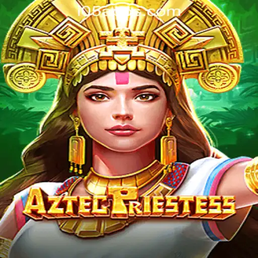 Exploring the Enchanting World of AztecPriestess: A Top Slot Game at i05.com Oficial Slots Brasil #1