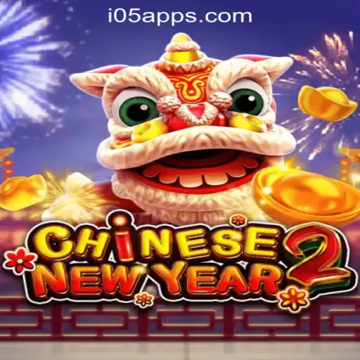 Experience the Thrill of CHINESENEWYEAR2: The Premier Slot Game from i05.com Oficial Slots Brasil #1